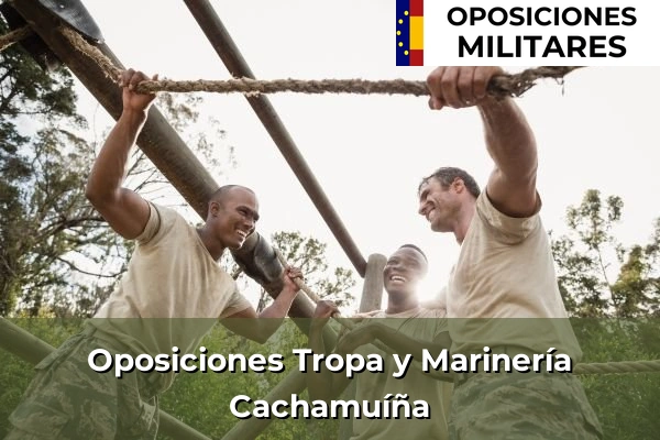 Oposiciones Suboficial del Ejército en Cachamuíña