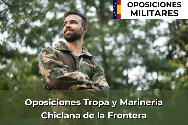 Oposiciones Suboficial del Ejército en Chiclana de la Frontera