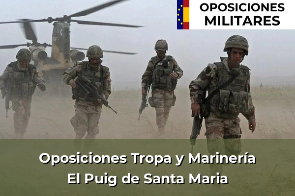 Oposiciones Suboficial del Ejército en Valencia 80 Oposiciones Suboficial del Ejército en El Puig de Santa Maria