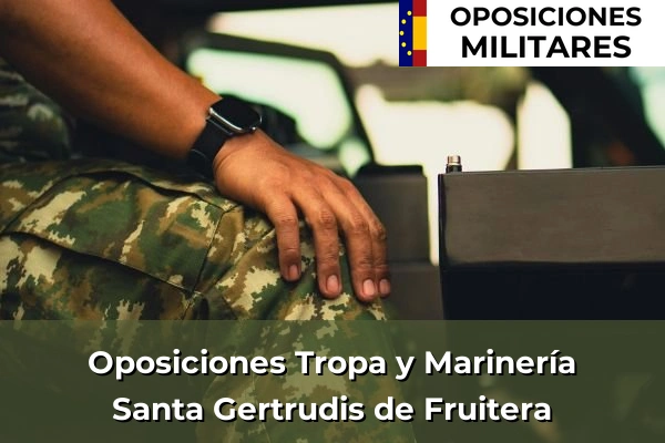 Oposiciones Suboficial del Ejército en Santa Gertrudis de Fruitera