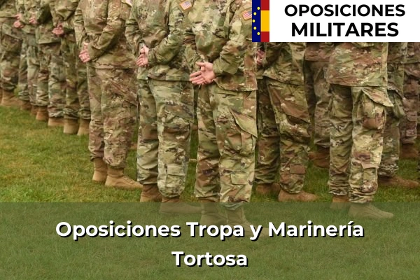 Oposiciones Suboficial del Ejército en Tortosa