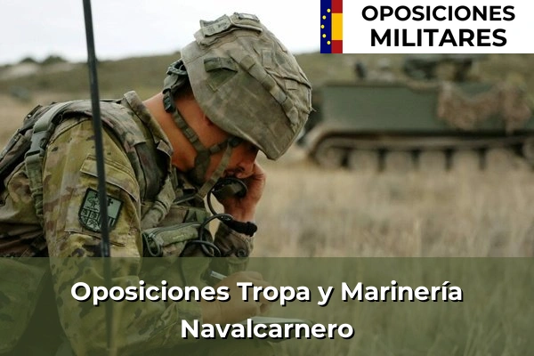 Oposiciones Tropa y Marinería en Navalcarnero