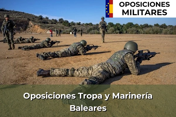 Oposiciones Tropa y Marinería 10 Oposiciones Tropa y Marinería en Baleares
