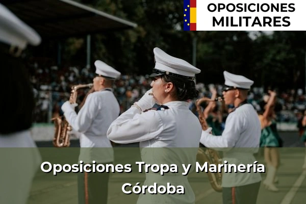 Oposiciones Tropa y Marinería 19 Oposiciones Tropa y Marinería en Córdoba