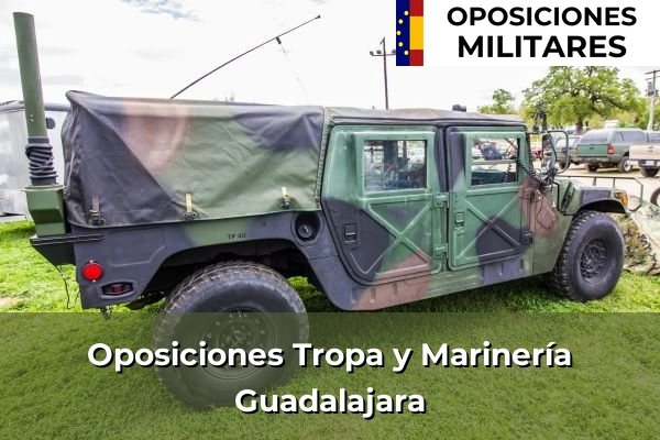 Oposiciones Tropa y Marinería 23 Oposiciones Tropa y Marinería en Guadalajara