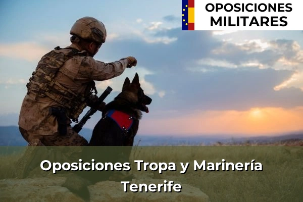 Oposiciones Tropa y Marinería 46 Oposiciones Tropa y Marinería en Tenerife
